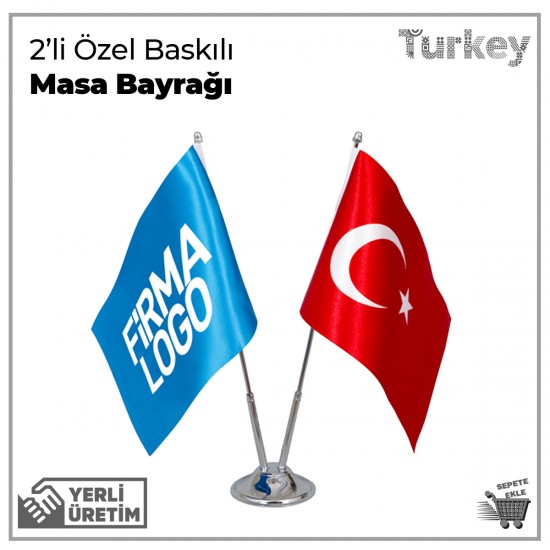 2'li Özel Baskılı Masa Bayrağı